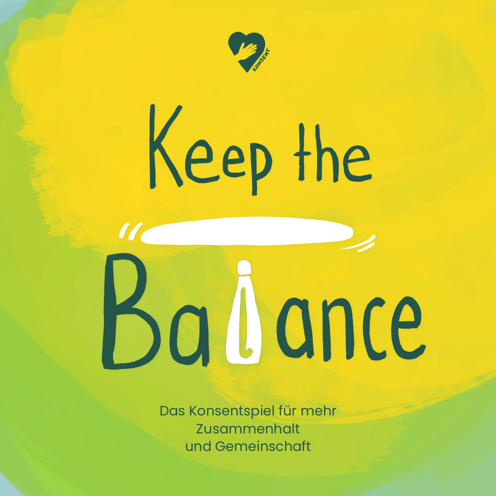 Keep the Balance - Das Konsentspiel - Soziokratie Zentrum